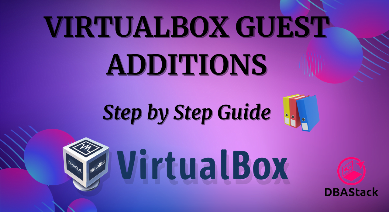 VirtualBox Guest Additions