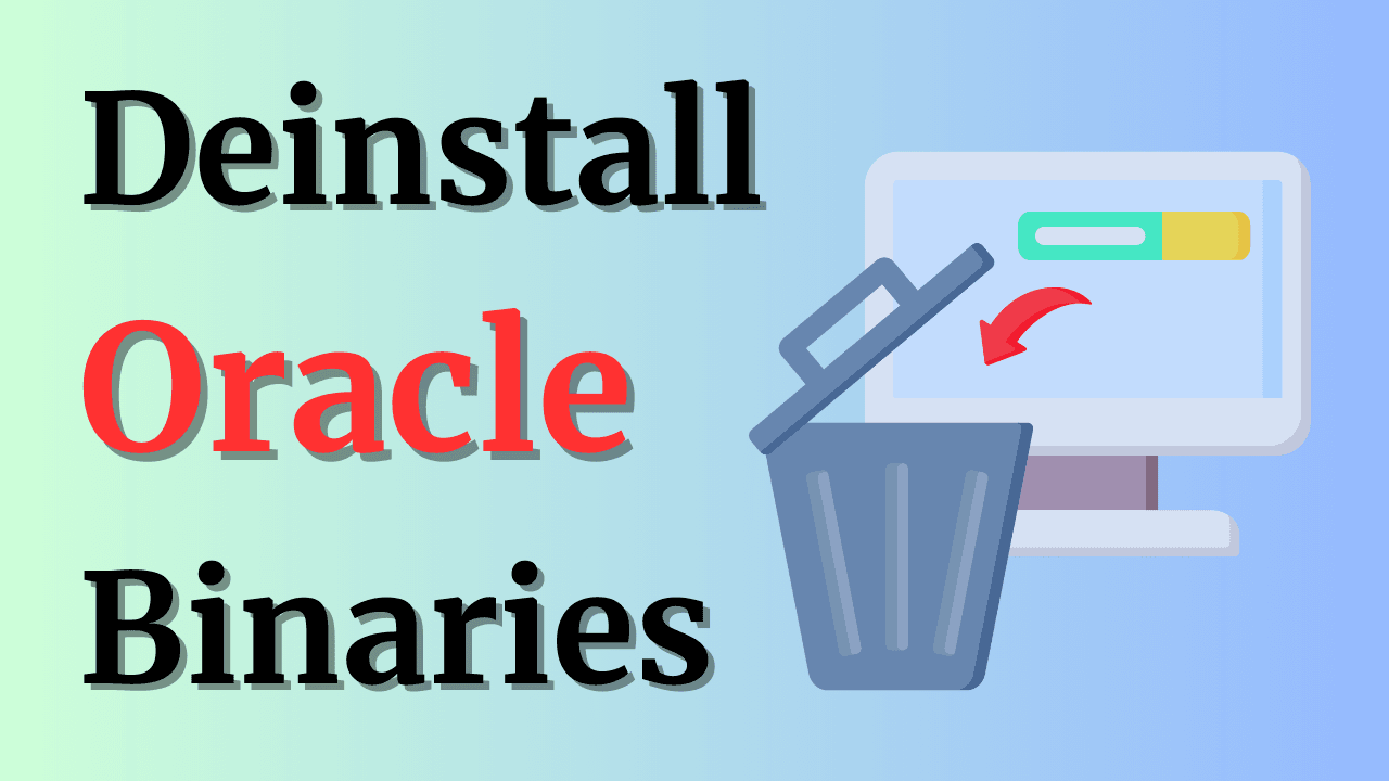 How to deinstall oracle 19c binaries on linux