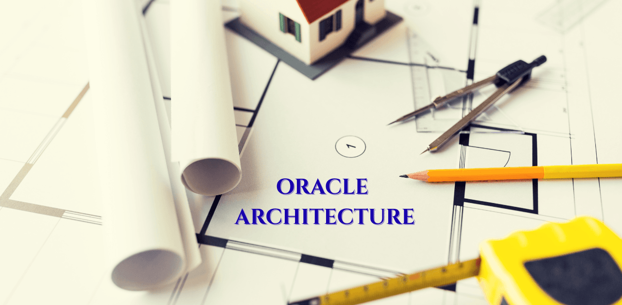 How to explain Oracle architecture in an interview