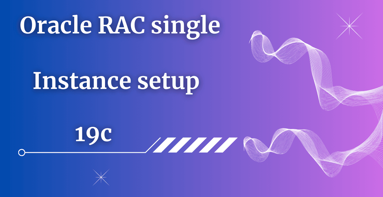 Oracle RAC single instance setup