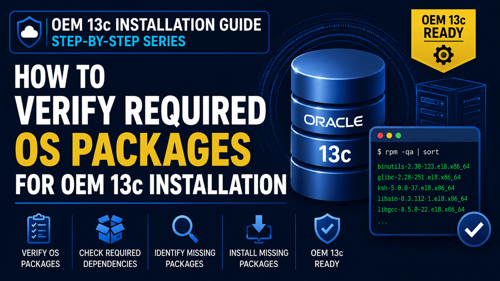 How to Verify Required OS Packages for OEM 13c