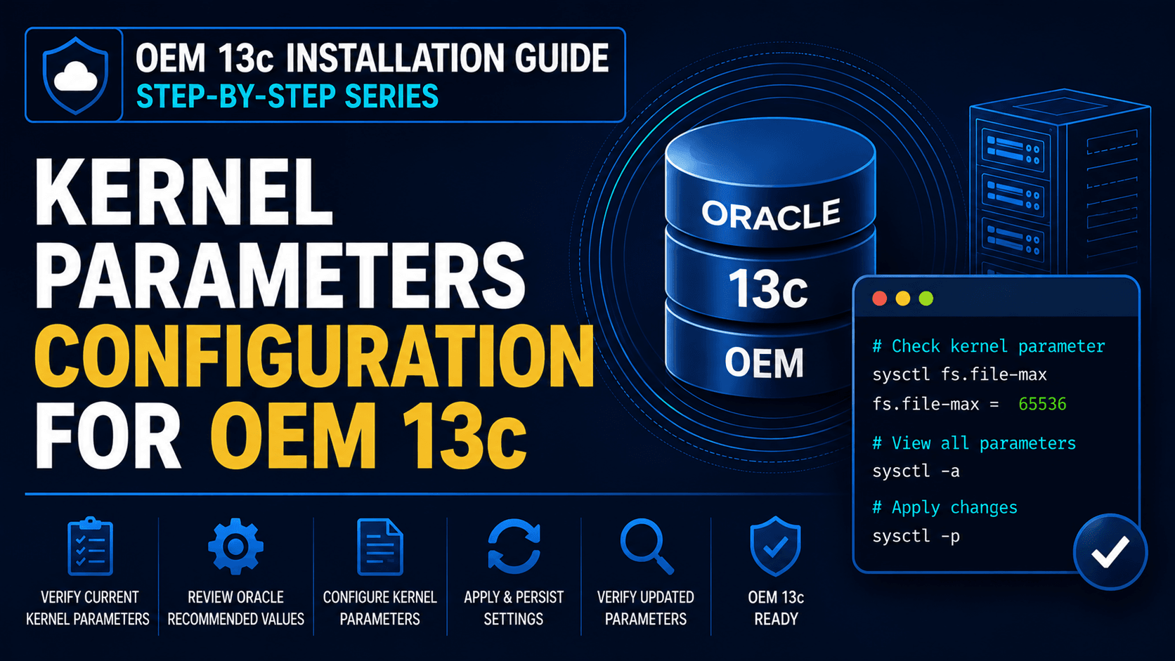 Kernel Parameters Configuration for OEM 13c