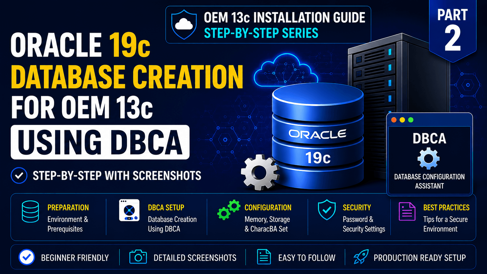 Oracle 19c Database Creation for OEM 13c Using DBCA