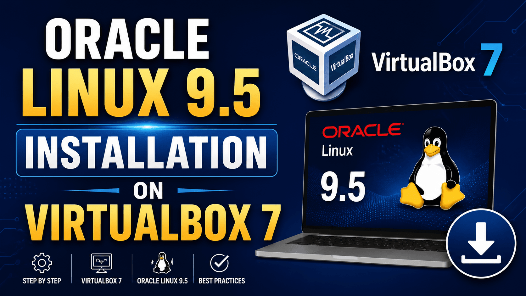 Oracle Linux 9.5 Installation on VirtualBox 7