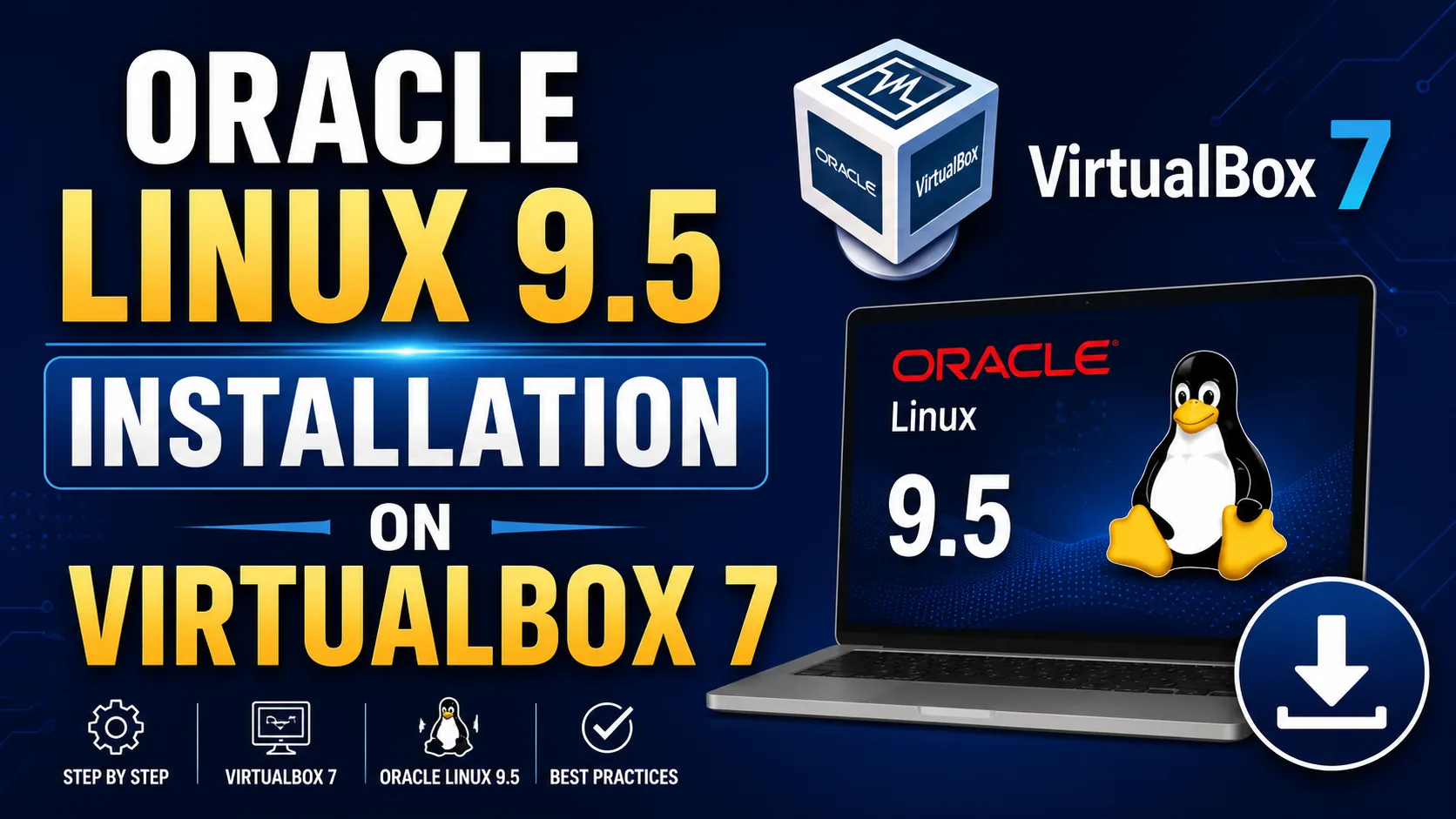 Oracle Linux 9.5 Installation on VirtualBox 7